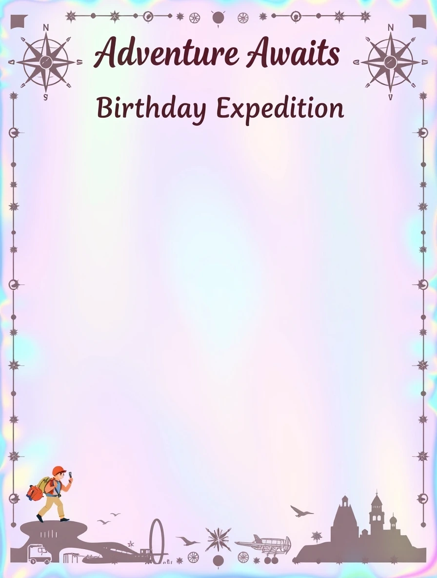 Adventure Awaits Birthday Expedition — Birthday Letter template