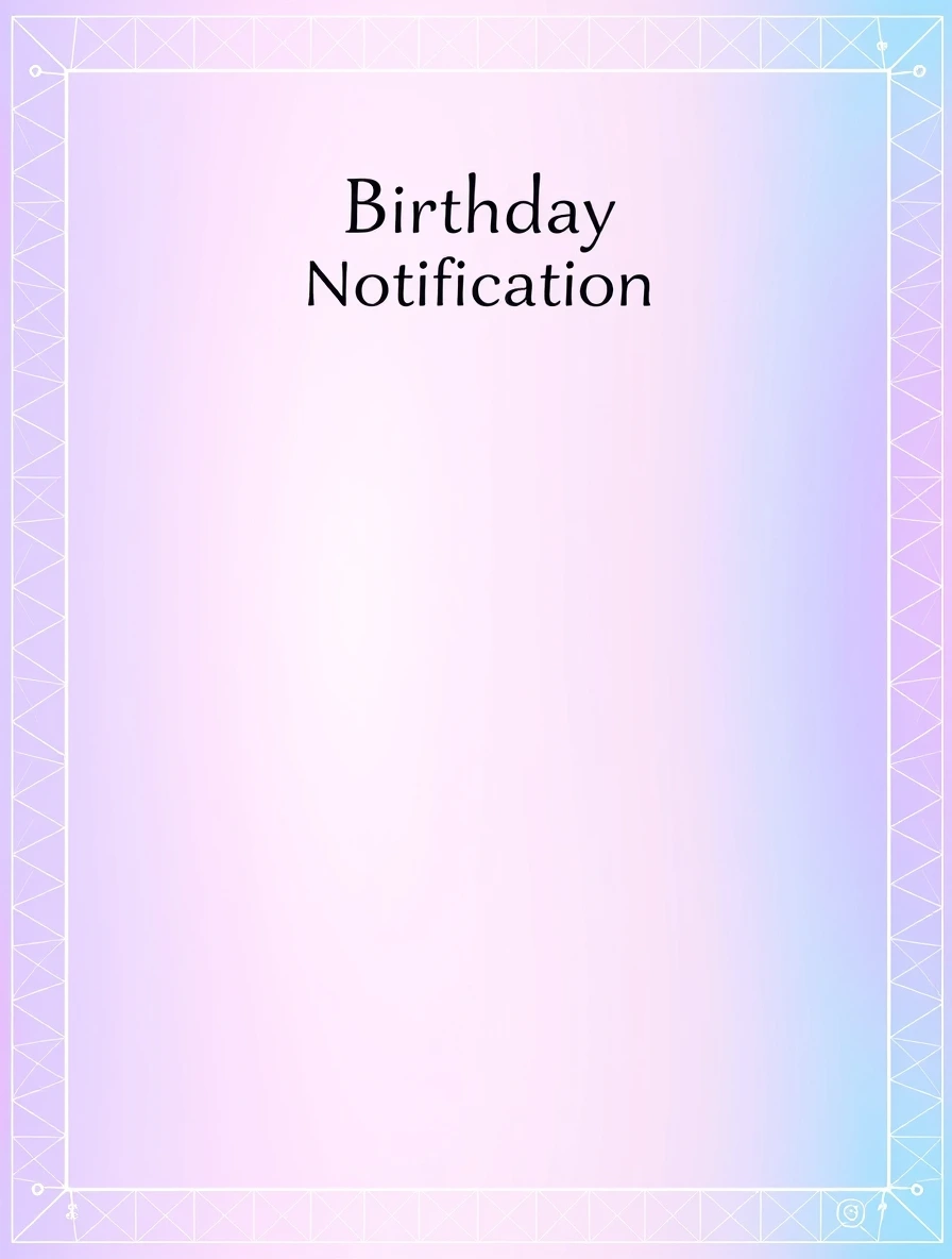 Modern Geometric Birthday Notification — Birthday Letter template
